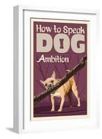 How to Speak Dog - Stick-Lantern Press-Framed Art Print