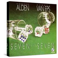 Howard Alden - Seven and Seven-null-Stretched Canvas