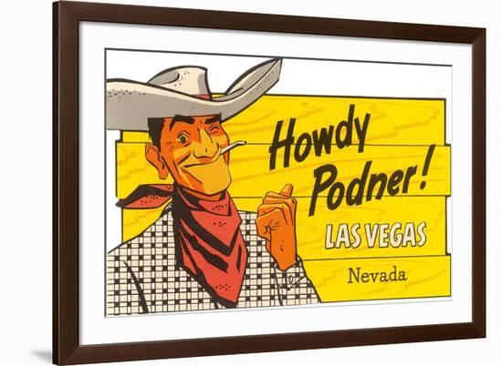Howdy Podner, Las Vegas, Nevada-null-Framed Art Print