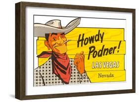 Howdy Podner, Las Vegas, Nevada-null-Framed Art Print