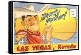 Howdy Podner, Las Vegas, Nevada-null-Framed Stretched Canvas