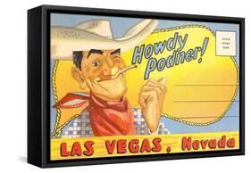 Howdy Podner, Las Vegas, Nevada-null-Framed Stretched Canvas