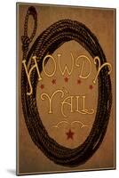 Howdy Y’All-Julie Goonan-Mounted Giclee Print