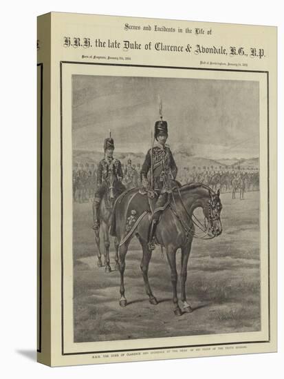 Hrh the Late Duke of Clarence and Avondale at the Head of His Troop of the Tenth Hussars-null-Stretched Canvas