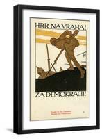 "Hrr Navraha!--Za Demokracii!", 1918-null-Framed Premium Giclee Print