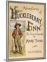 Huck Finn, 1885-Edward Windsor Kemble-Mounted Giclee Print