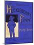 Huckleberry Finn-null-Mounted Giclee Print