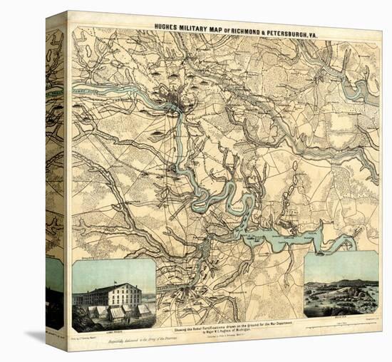 Hughes Military Map of Richmond and Petersburgh, Virginia, c.1864-W^c^ Major Hughes-Stretched Canvas