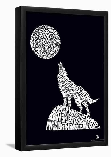 Hungry Like the Wolf Text Poster-null-Framed Poster