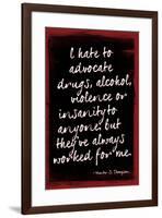 Hunter S. Thompson Drugs Violence Insanity-null-Framed Poster