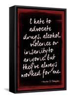 Hunter S. Thompson Drugs Violence Insanity-null-Framed Stretched Canvas