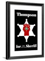 Hunter S. Thompson For Sheriff Poster-null-Framed Poster