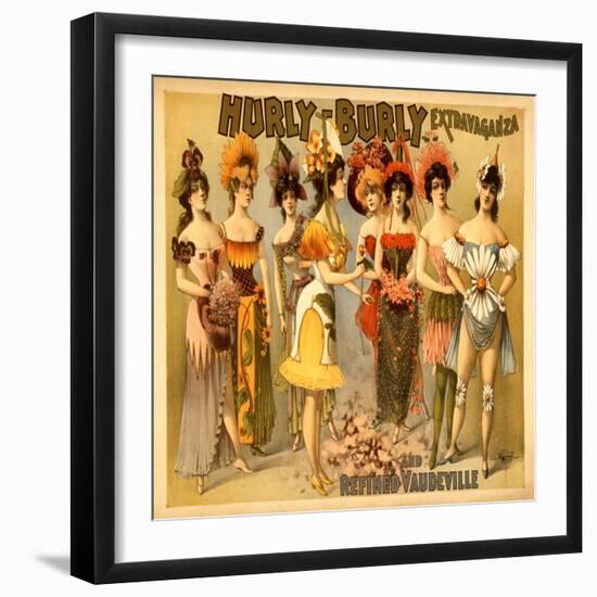 Hurly-Burly Extravaganza and Refined Vaudeville-null-Framed Art Print