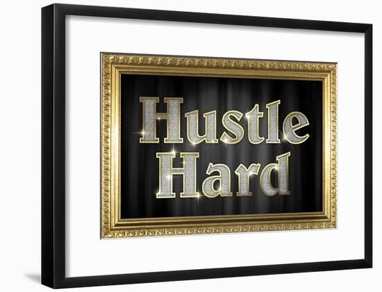 Hustle Hard Faux Framed Poster-null-Framed Poster