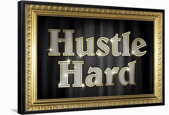 Hustle Hard Faux Framed Poster-null-Framed Poster