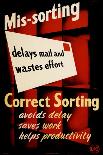 Mis-Sorting Delays the Mail and Wastes Effort-HW Browning-Art Print