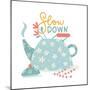 Hygge Card with Slow down Words and Vintage Teapot. Cute Print for Apparel, T-Shirt, Clothes, Cards-Svetlana Shamshurina-Mounted Photographic Print