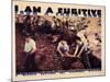 I Am a Fugitive From a Chain Gang, 1932-null-Mounted Art Print
