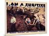 I Am a Fugitive From a Chain Gang, 1932-null-Mounted Art Print