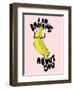 I Am Bananas About You-null-Framed Giclee Print