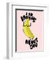 I Am Bananas About You-null-Framed Giclee Print