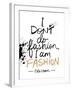 I am Fashion!-Lottie Fontaine-Framed Giclee Print