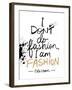 I am Fashion!-Lottie Fontaine-Framed Giclee Print