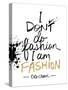 I am Fashion!-Lottie Fontaine-Stretched Canvas