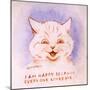 I Am Happy Because Everyone Loves Me, C.1928-Louis Wain-Mounted Giclee Print