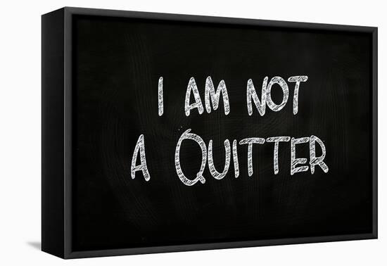 I Am Not A Quitter-airdone-Framed Stretched Canvas