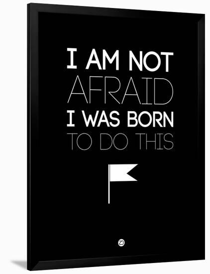 I Am Not Afraid 1-NaxArt-Framed Art Print