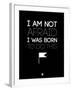 I Am Not Afraid 1-NaxArt-Framed Art Print