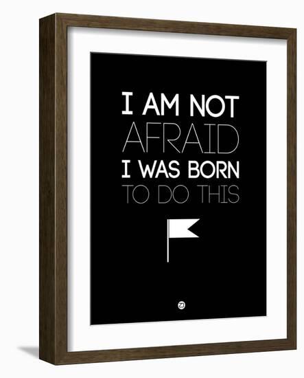 I Am Not Afraid 1-NaxArt-Framed Art Print