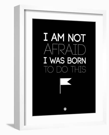 I Am Not Afraid 1-NaxArt-Framed Art Print