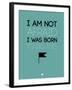 I Am Not Afraid 2-NaxArt-Framed Art Print