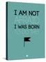 I Am Not Afraid 2-NaxArt-Stretched Canvas