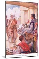 "I Appeal Unto Caesar"-Arthur A. Dixon-Mounted Giclee Print