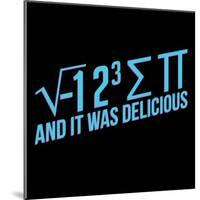 I ate some pi-IFLScience-Mounted Poster