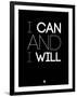 I Can and I Will 1-NaxArt-Framed Art Print