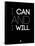 I Can and I Will 1-NaxArt-Framed Stretched Canvas