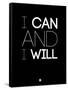 I Can and I Will 1-NaxArt-Framed Stretched Canvas