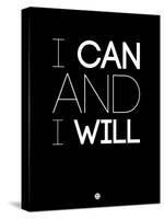 I Can and I Will 1-NaxArt-Stretched Canvas