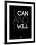 I Can and I Will 1-NaxArt-Framed Art Print