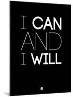 I Can and I Will 1-NaxArt-Mounted Art Print