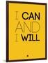 I Can and I Will 2-NaxArt-Framed Art Print