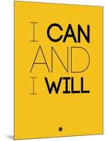 I Can and I Will 2-NaxArt-Mounted Art Print