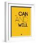 I Can and I Will 2-NaxArt-Framed Premium Giclee Print