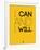 I Can and I Will 2-NaxArt-Framed Art Print