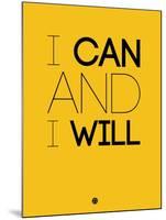 I Can and I Will 2-NaxArt-Mounted Art Print