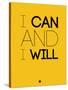 I Can and I Will 2-NaxArt-Stretched Canvas